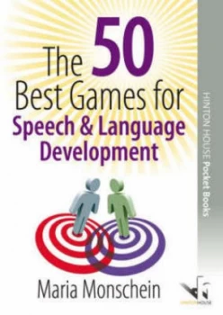 Image of The 50 Best Games for Speech and Language Development by Maria Monschein Paperback