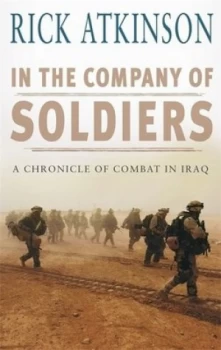 Image of In the Company of Soldiers by Rick Atkinson Book