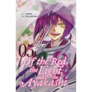 Image of Of The Red, Light & Ayakashi Volume 5