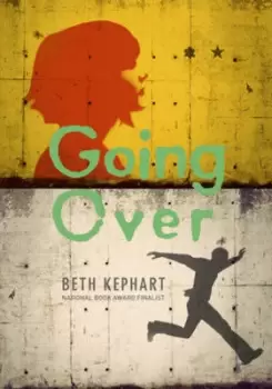 Image of Going over by Beth Kephart