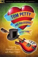 Image of tom petty and philosophy we need to know