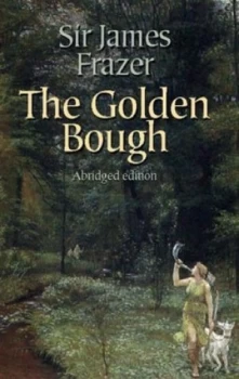 Image of The Golden Bough by Sir James George Frazer Paperback
