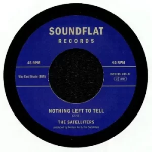 Image of Nothing Left to Tell by The Satelliters Vinyl Album