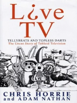Image of Live TV by Chris Horrie Adam Nathan and Hardback