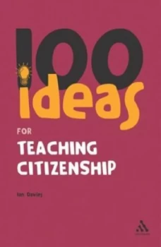 Image of 100 Ideas for Teaching Citizenship by Ian Davies Paperback