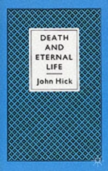 Image of Death and Eternal Life by John Hick Paperback