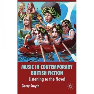 Image of Music in contemporary British fiction by G. Smyth