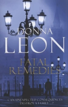 Image of Fatal Remedies by Donna Leon Paperback