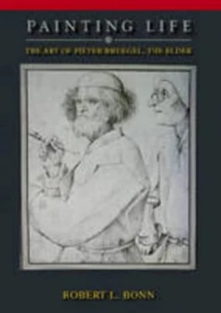 Image of Painting Life by Robert L. Bonn Hardback