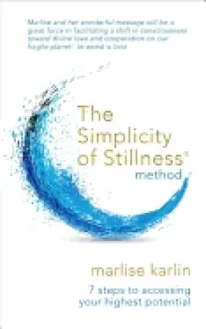 Image of simplicity of stillness method 3 steps to rewire your brain and access your