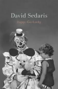 Image of Happy-go-lucky - David Sedaris - Hardback - Used