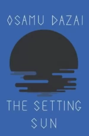 Image of The Setting Sun by Osamu Dazai