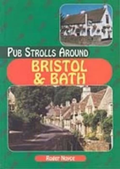 Image of Pub Strolls around Bristol and Bath by Roger Noyce Book