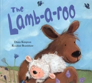 Image of The Lamb-A-Roo by Diana Kimpton and Rosalind Beardshaw Paperback
