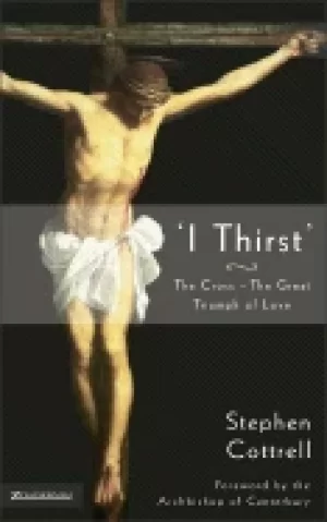 Image of i thirst the cross the great triump of love