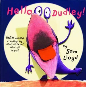 Image of Hello Dudley by Sam Lloyd Hardback