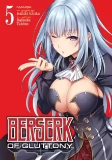Image of Berserk of Gluttony (Manga) Vol. 5