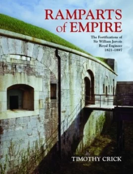 Image of Ramparts of Empire by Timothy Crick Hardback