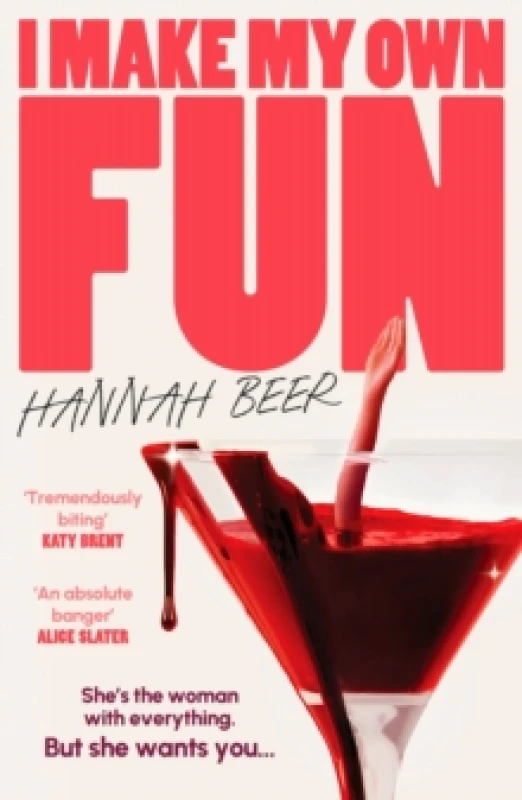 Image of I Make My Own Fun : 'A dark, crazed reversal of Notting Hill' Paperback / softback
