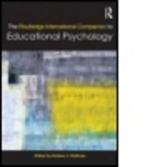 Image of The Routledge International Companion to Educational Psychology by Andrew J. Holliman Paperback