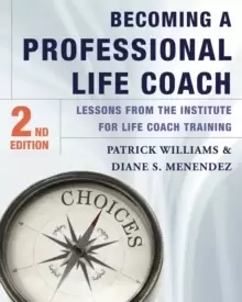Image of Becoming a Professional Life Coach : Lessons from the Institute of Life Coach Training