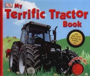 Image of My Terrific Tractor Book by Dawn Sirett Hardback