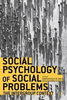 Image of Social Psychology of Social Problems by Agnieszka Golec De Zavala Book