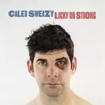 image of Caleb Sweazy - Lucky or Strong (Music CD)