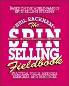 Image of The Spin Fieldbook by Neil Rackham Paperback