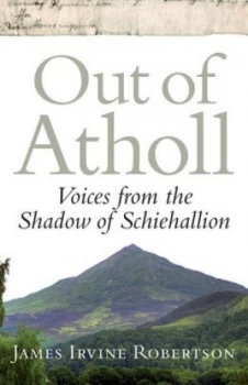 Image of Out of Atholl by James Irvine Robertson Paperback