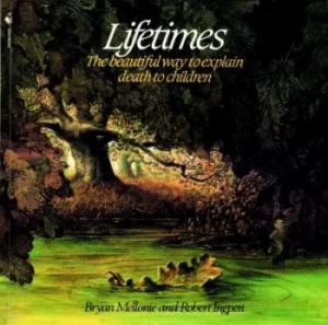 Image of Lifetimes by Bryan Mellonie