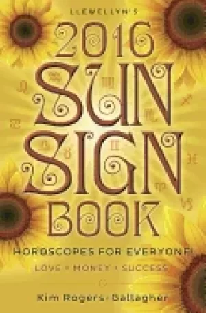 Image of llewellyns 2016 sun sign book horoscopes for everyone