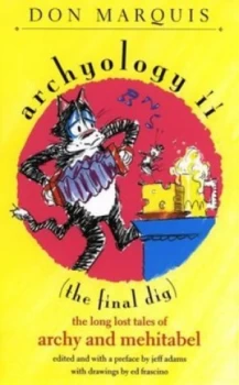 Image of Archyology Ii by Don Marquis and Jeff Adams and Edward Frascino Paperback