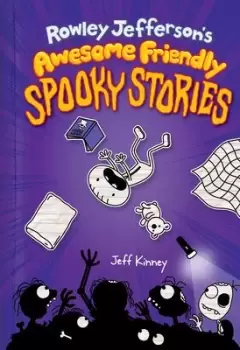 Image of Rowley Jeffersons Awesome Friendly Spooky Stories by JEFF KINNEY