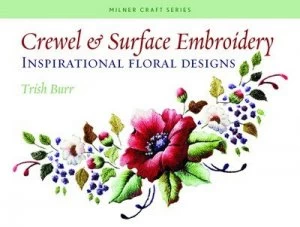 Image of Crewel and Surface Embroidery by Trish Burr Paperback