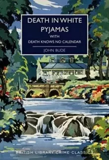 Image of Death in White Pyjamas : & Death Knows No Calendar