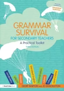 Image of Grammar Survival for Secondary Teachers : A Practical Toolkit