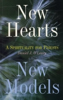 Image of New Hearts for New Models by D. J Oleary Book