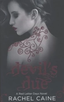 Image of Devils Due by Rachel Caine Paperback