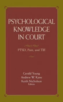 Image of Psychological Knowledge in Court by Gerald Young Hardback