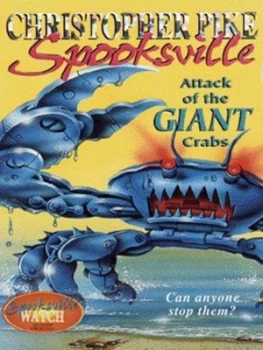 Image of Attack of the Giant Crabs by Christopher Pike Paperback