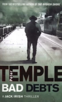Image of Bad Debts by Peter Temple Paperback