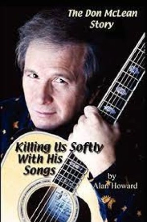 Image of The Don McLean story by Alan Howard