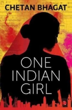 Image of One Indian Girl by Chetan Bhagat Paperback