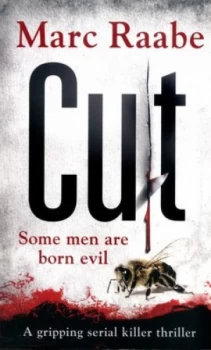 Image of Cut by Marc Raabe Paperback