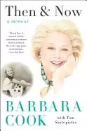 Image of then and now a memoir