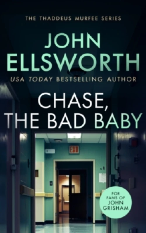Image of Chase, the Bad Baby. Paperback. By John Ellsworth Books