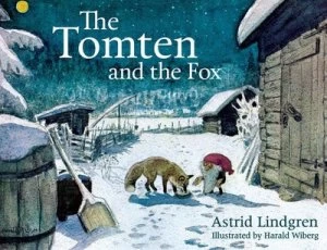 Image of The Tomten and the Fox by Astrid Lindgren Hardback