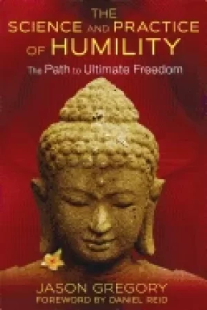 Image of science and practice of humility the path to ultimate freedom