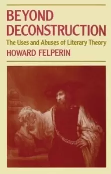 Image of Beyond deconstruction by Howard Felperin
